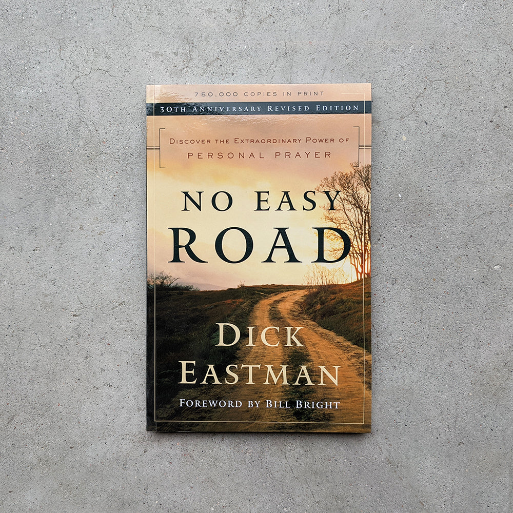 No Easy Road | Book By Dick Eastman