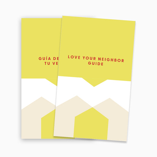 Love Your Neighbor Guide