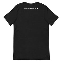 Load image into Gallery viewer, 99 for the 1 | Short-Sleeve Unisex T-Shirt - 95 Gospel Presentations
